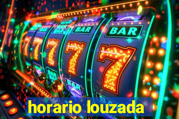 horario louzada